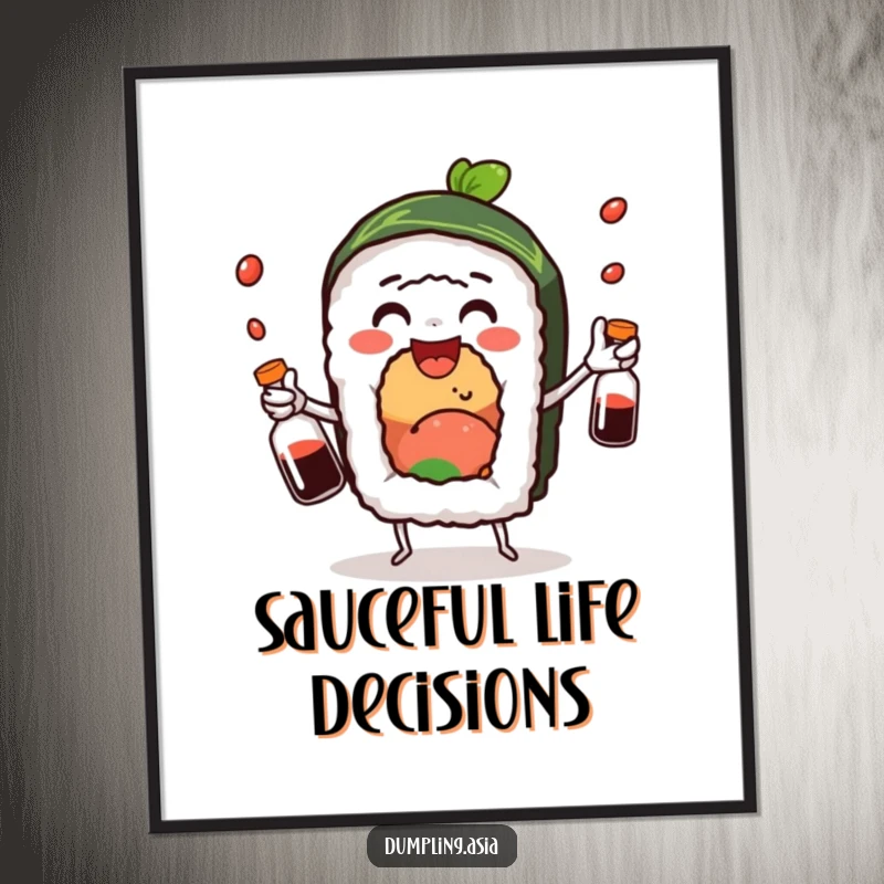 Funny sushi roll poster, a delighted character joyfully juggling miniature soy sauce bottles, perfect humorous wall decor.