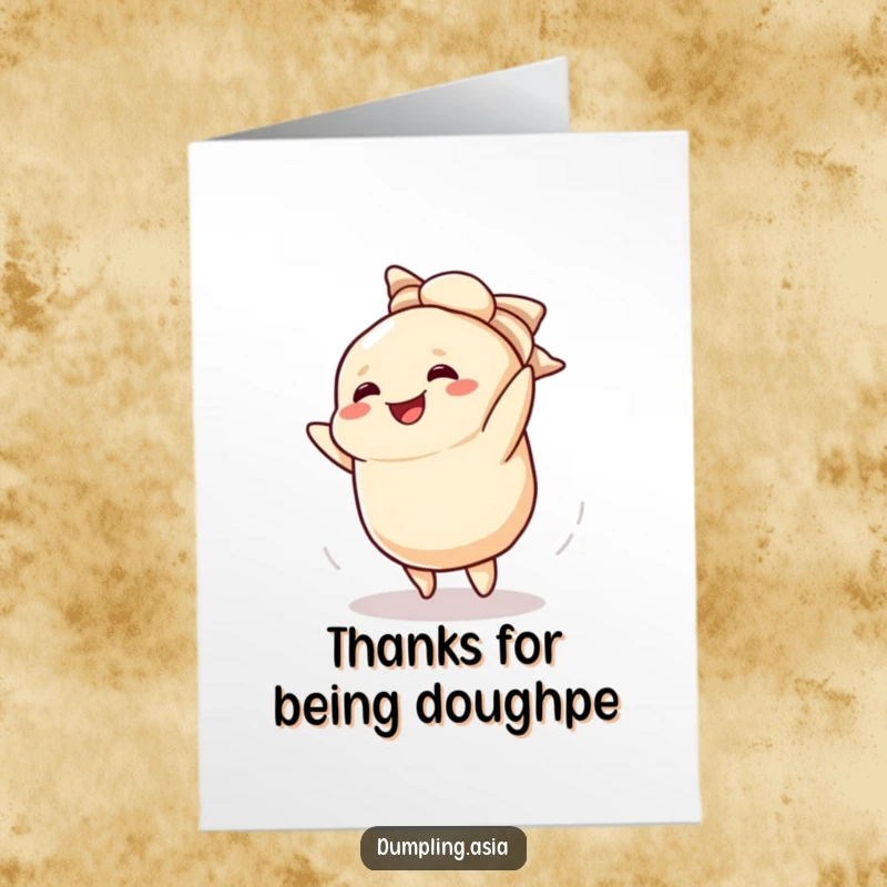 Funny Free Printable Thank You Card featuring a smiling dumpling character doing a cartwheel and dusting off its wrapper, offering a humorous thank you.